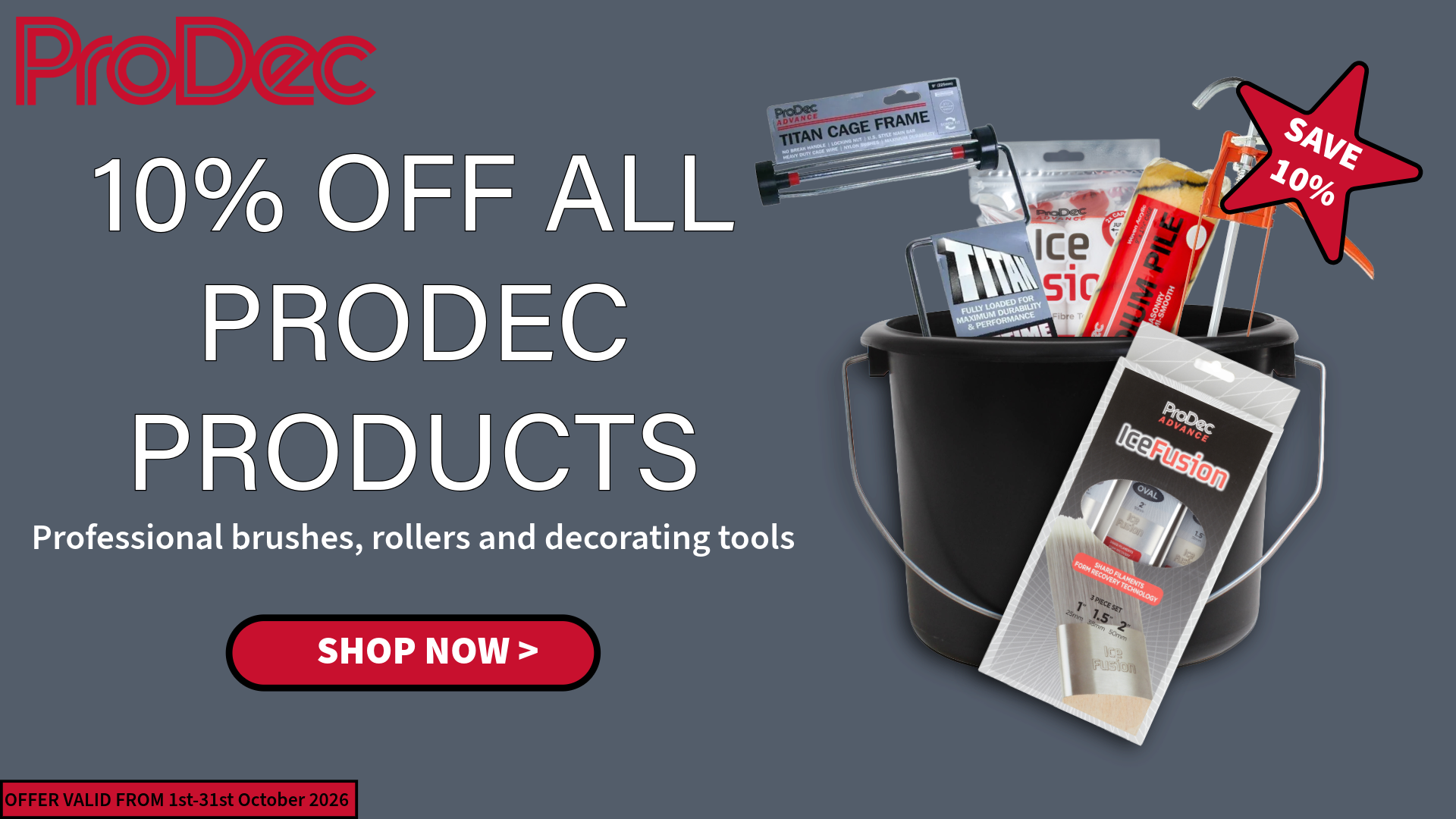 Save 10% on all ProDec decorating products